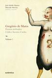 Livro - Gregório de Matos - Vol. 1 - Poemas atribuídos. Códice Asensio-Cunha