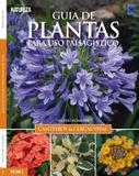 Livro - Guia de plantas para uso paisagístico: Canteiros & cercas vivas - Volume 1
