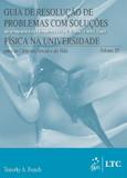 Livro - Guia de Resolução de Problemas com Soluções(Física na Universidade-Ciências Físicas e da Vida) Vol.3
