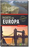 Livro - Guia O Viajante - Norte Da Europa - Vol.2 - Editora belas letras