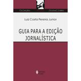 Livro - Guia para a edição jornalística