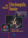 Livro Guia Prático De Ultra-sonografia Vascular - Thieme revinter