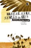 Livro - Habeas asas, sertão de céu!