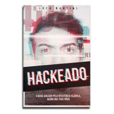 Livro Hackeado Luca Martini - Editora independente