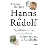 Livro - Hanns & Rudolf - O judeu-alemão e a caçada ao Kommandant de Auschwitz