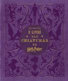 Livro - Harry Potter: O livro das criaturas