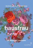 Livro - Hausfrau