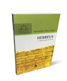 Livro - Hebreus : A superioridade de Cristo