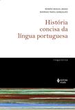 Livro - História concisa da língua portuguesa