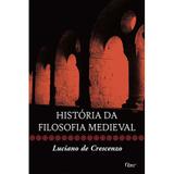 Livro - História da filosofia medieval