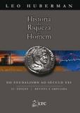 Livro - História da Riqueza do Homem