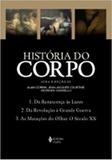 Livro - História do corpo - Caixa com 3 volumes