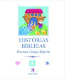 Livro - Histórias bíblicas para uma criança especial