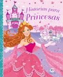 Livro - Histórias para princesas