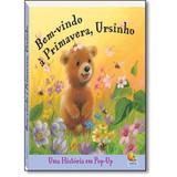 Livro - Histórias pop up: bem-vindo a primavera, ursinho