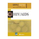 Livro - HIV AIDS - SPPC - Casseb - Atheneu