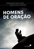 Livro - Homens de oração
