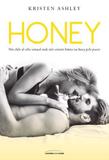 Livro - Honey - Kristen Ashley - Livros