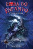 Livro - Hora do espanto - A fuga de Edgar