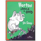 Livro - Horton Choca O Ovo - Companhia das letrinhas