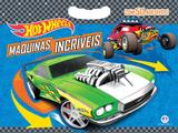 Livro - Hot Wheels - Máquinas incríveis