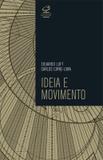 Livro - Ideia e movimento