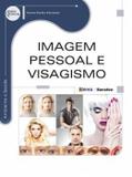 Livro - Imagem Pessoal E Visagismo - Sru - saraiva universitario
