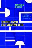 Livro - Imobilismo em movimento
