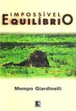 Livro Impossível Equilíbrio - Editora record
