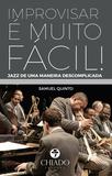 Livro - Improvisar é muito facil