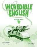 Livro - Incredible English 3 Activity Book - 1st Ed - Oud - oxford especial
