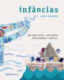 Livro - Infâncias: Aqui e além-mar