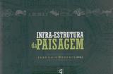 Livro Infra-Estrutura da Paisagem Juan Luis Mascaró Masquatro