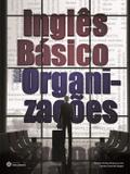 Livro - Inglês básico nas organizações
