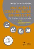 Livro - Iniciação à Contabilidade IFRS e CPC - Facilitada e Sistematizada