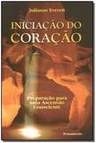 Livro - Iniciacao Do Coracao - Pensamento