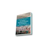 Livro - Inovação e Desenvolvimento de Produtos - Práticas de Gestão e Casos Brasileiros - Jugend - Ltc