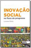 Livro - Inovacao Social No Fluxo Do Progresso - Reptil