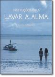 Livro - Instruções Para Lavar a Alma - Editora