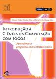 Livro - Introdução à ciência da computação com jogos