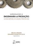 Livro - Introdução à Engenharia de Produção - Conceitos e Casos Práticos