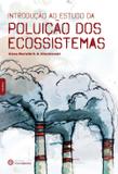 Livro - Introdução ao estudo da poluição dos ecossistemas