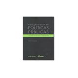 Livro - Introdução Ao Estudo Das Politicas Publicas - Editora