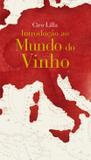 Livro - Introdução ao mundo do vinho