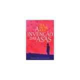 Livro - Invençao Das Asas, A - Paralela