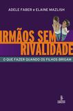 Livro - Irmãos sem rivalidade