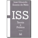 Livro - Iss Teoria E Pratica - 06Ed/2017 - Malheiros editores