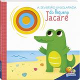 Livro - Janelinhas encantadas:Diversão ensolarada do pequeno jacaré