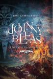 Livro - Johnny Bleas - O Nucleo Da Montanha - Vol 2 - Pnd - pandorga