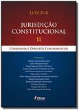 Livro - Jurisdição constitucional II - Cidadania e direitos fundamentais